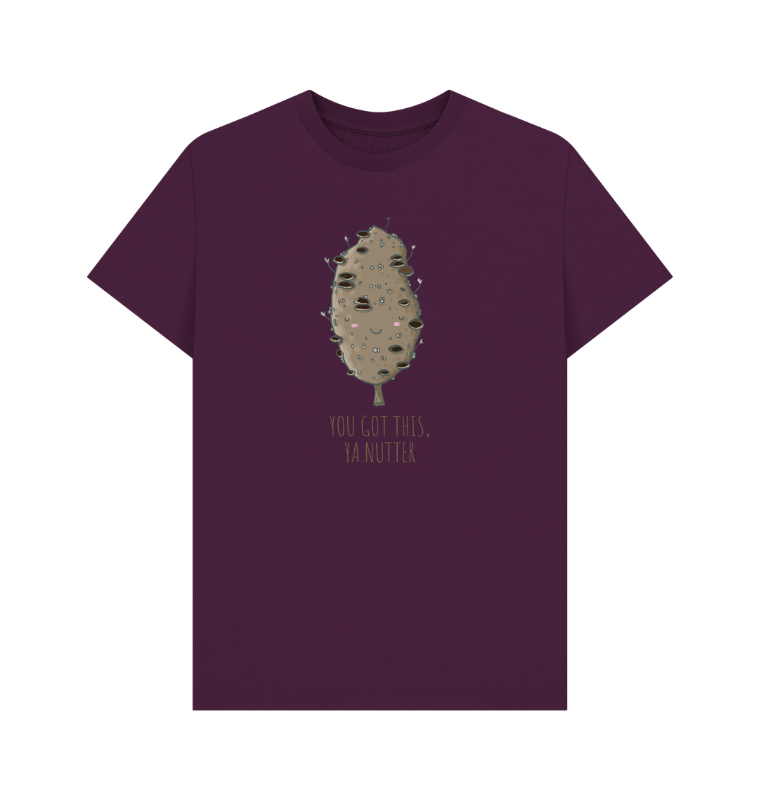 Purple Banksia Nut, You Got This Ya Nutter - Men's T-Shirt