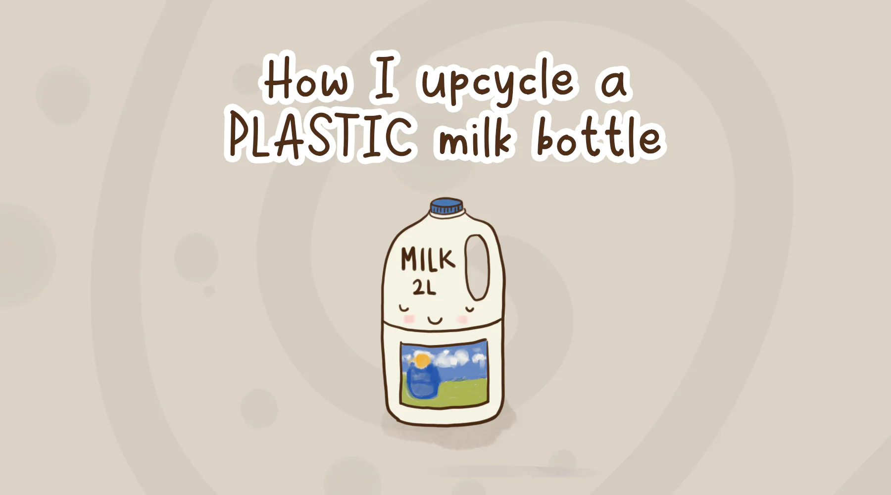 How I upcycle plastic milk bottles into pot plants