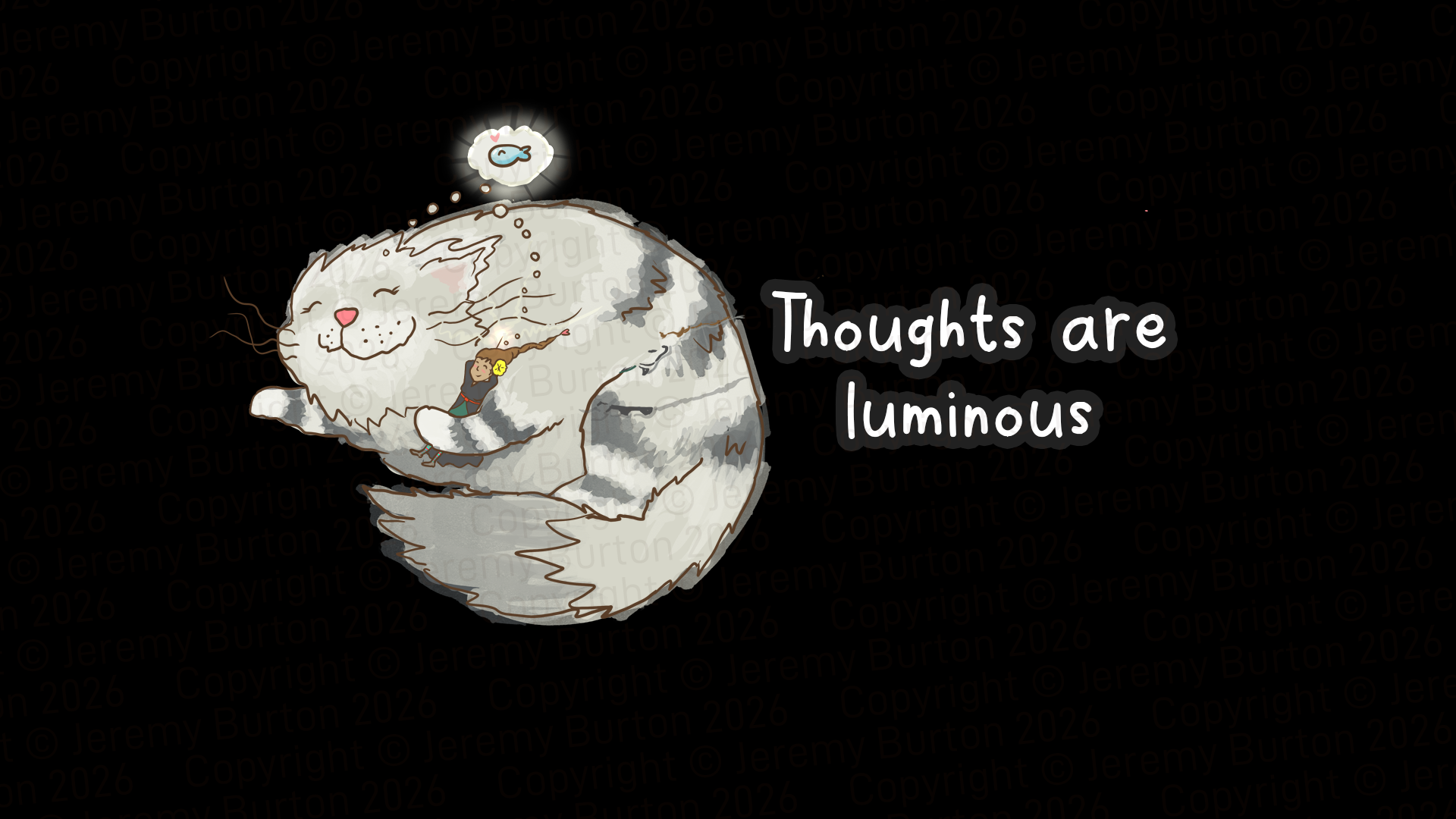 Thoughts are luminous